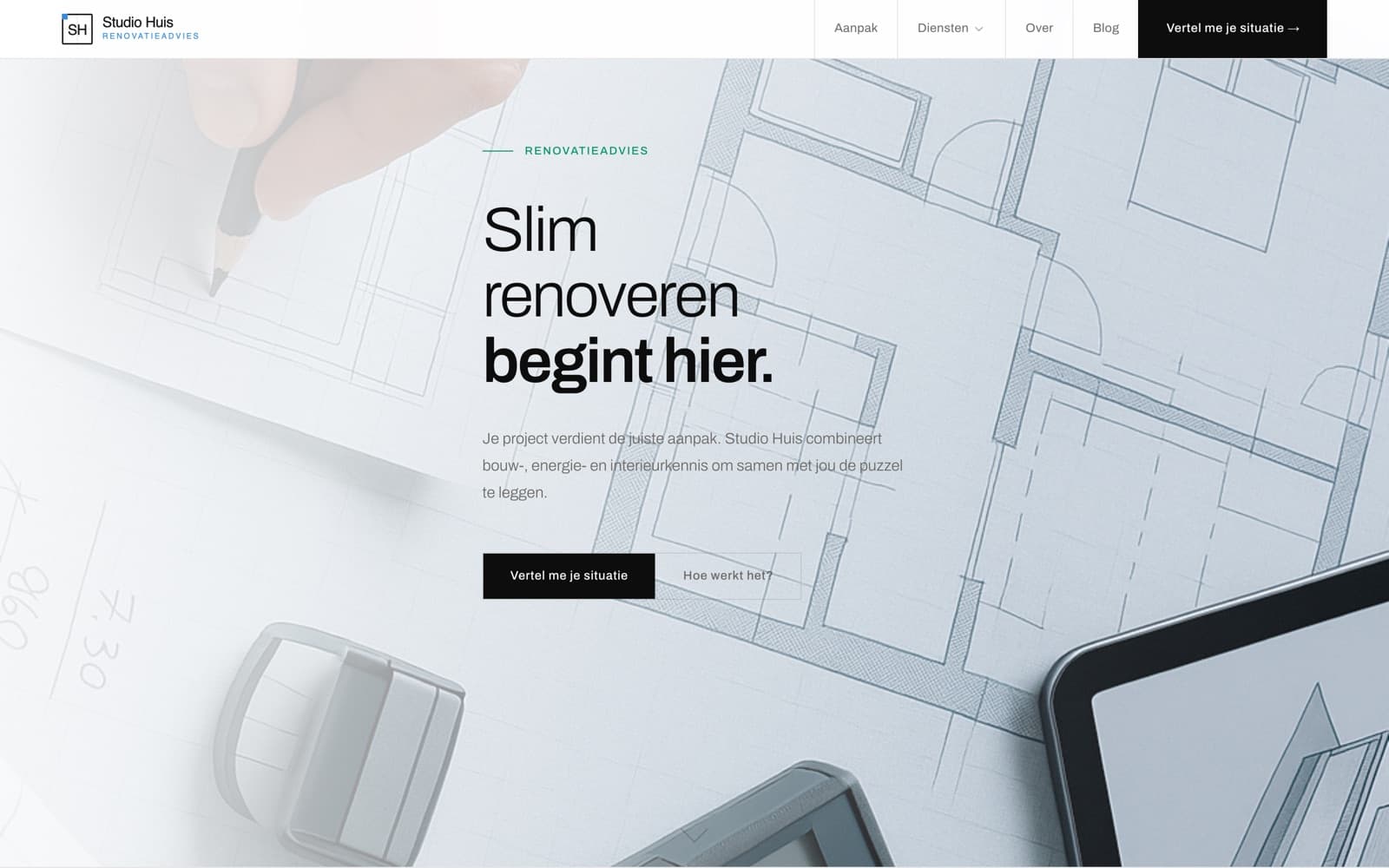 Studio Huis website — hero ‘Slim renoveren begint hier’